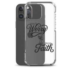 Clear Case for iPhone® - Don't Worry Have Faith Clear Case for iPhone® - Don't Worry Have Faith
